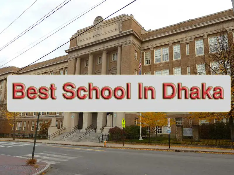 Best School In Dhaka