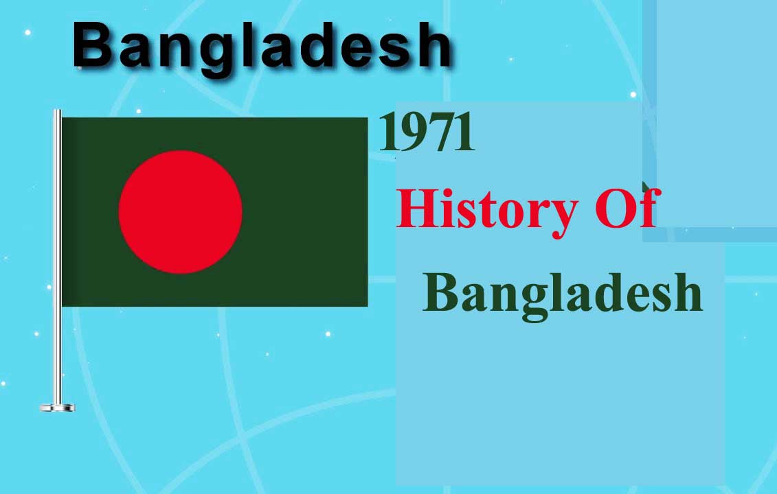 1971 History Of Bangladesh