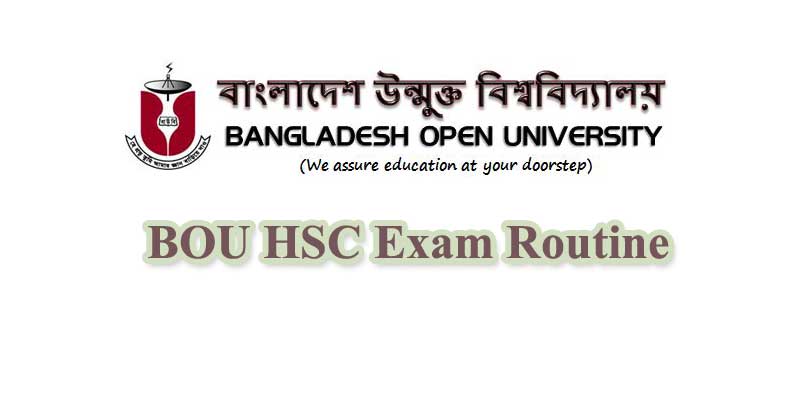 BOU HSC Exam Routine 2019